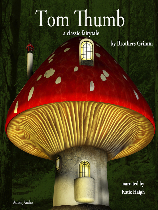 Title details for Tom Thumb by Brothers Grimm - Available